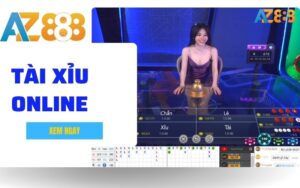Tai xiu Online Luat Choi Va Huong Dan Ca Cuoc Tai AZ888 1 1 1 1